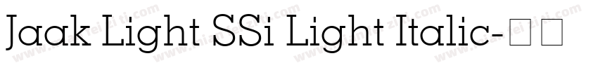 Jaak Light SSi Light Italic字体转换